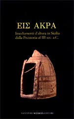 Pubblicazione ~ Insediamenti d'altura in Sicilia dalla Preistoria al III sec. a.C.
