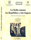 Pubblicazione ~ LA SICILIA ROMANA TRA REPUBBLICA E ALTO IMPERO